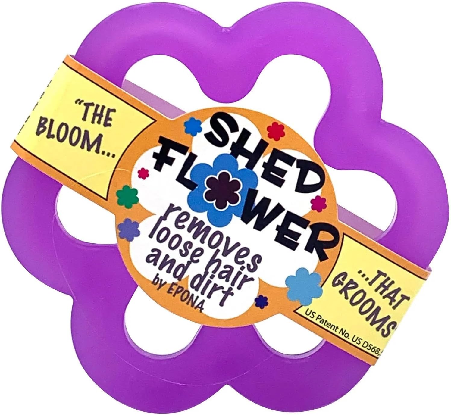 Shed Flower Groomer - Assorted Colors